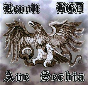 Revolt BGD "Ave Serbia"